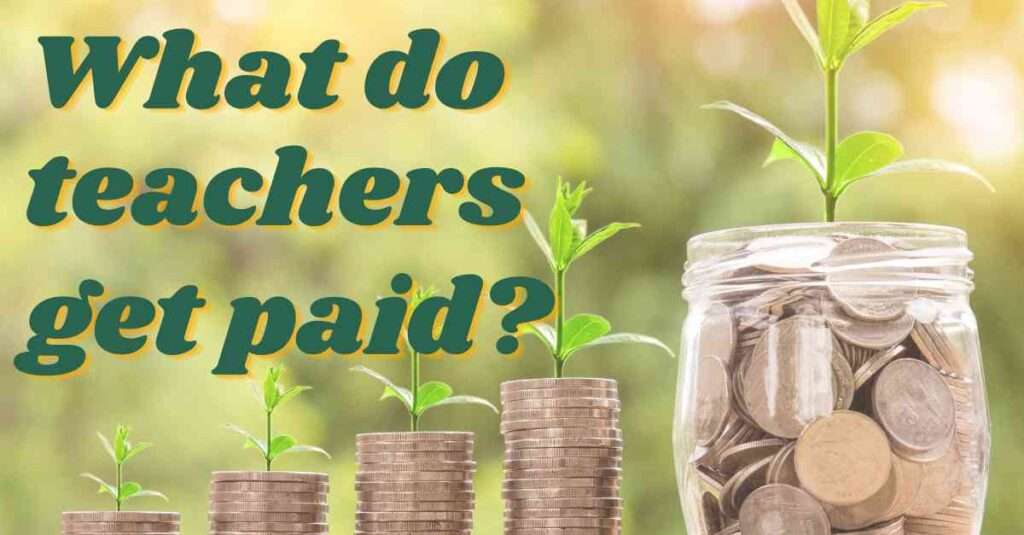 What Do Teachers Get Paid Teacher s Pay Scale And Deductions ThinkLit