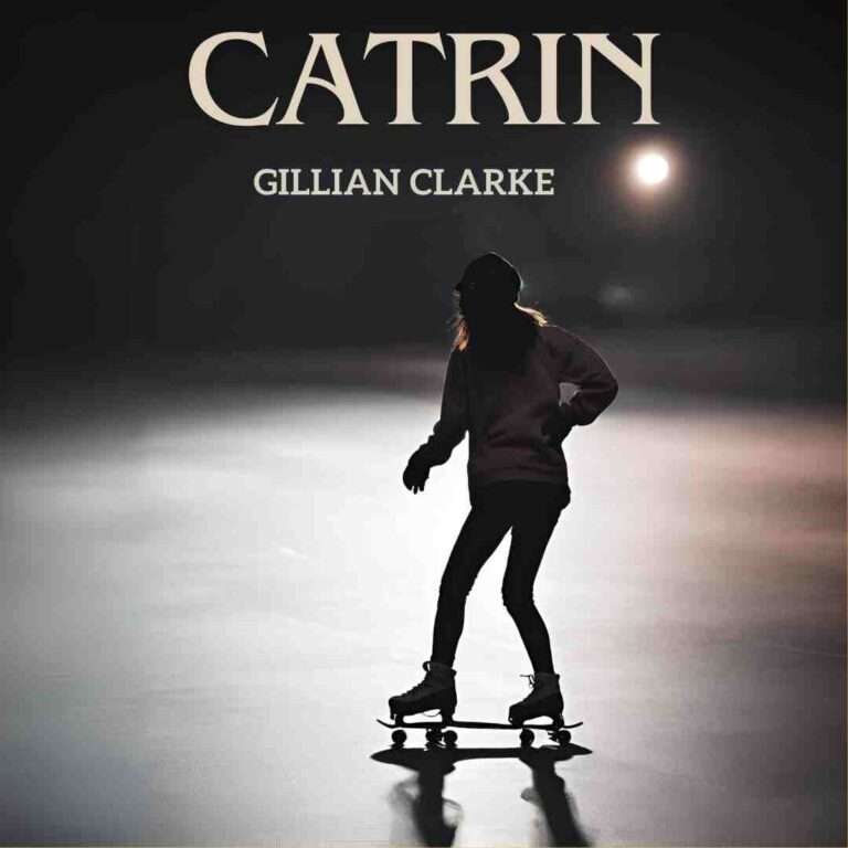 Catrin by Gillian Clarke study guide