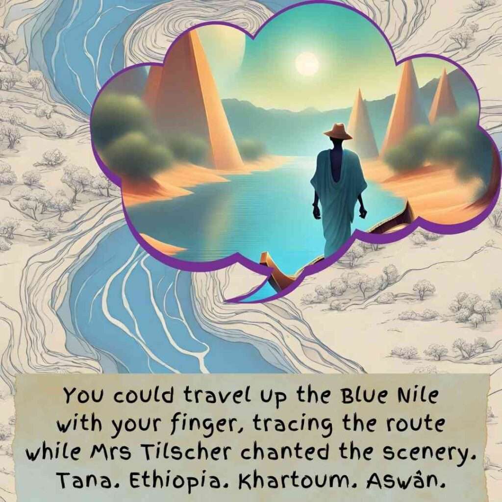 You could travel up the Blue Nile - image of learning about geography in 'In Mrs Tilscher's Class' by Carol Ann Duffy