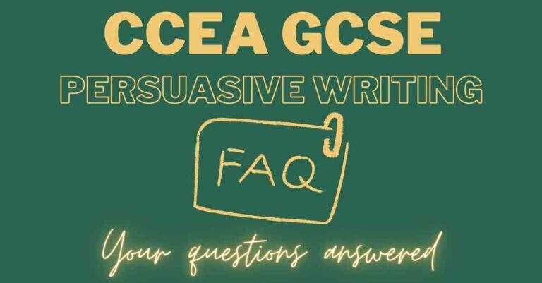 CCEA GCSE Persuasive Writing FAQs Your questions answered