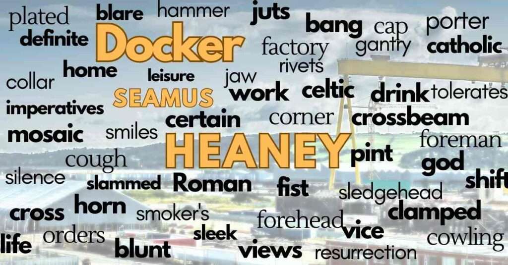 Docker by Seamus Heaney Analysis