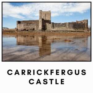 Prayer Before Birth context - Carrickfergus Castle