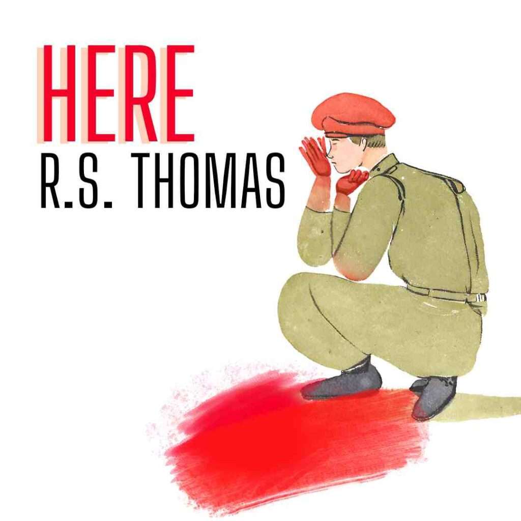 Here by R.S. Thomas study guide