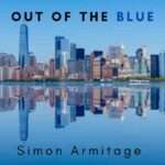 Out of the Blue - 12 by Simon Armitage Study Guide