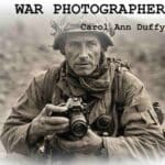 War Photographer Carol Ann Duffy