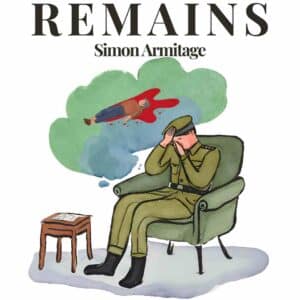 Remains by Simon Armitage