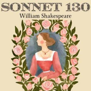Sonnet 130 by William Shakespeare analysis
