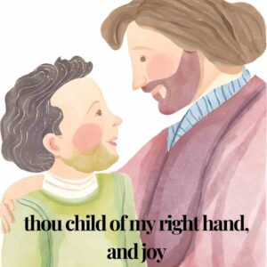 thou child of my right hand from On My First Son by Ben Jonson